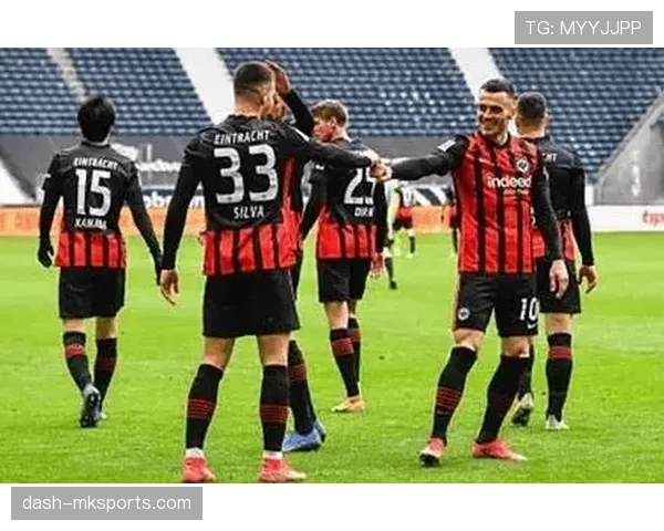 法兰克福逼抢体系引爆德甲，重塑对抗战术新潮流