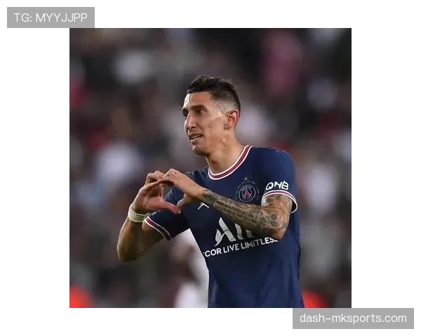 安赫尔·迪马利亚：从边路爆点到大场面先生的生涯升华解析